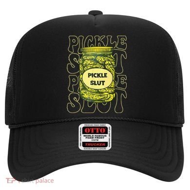 Pickle Slut Funny Pickle Slut Who Loves Pickles Hat