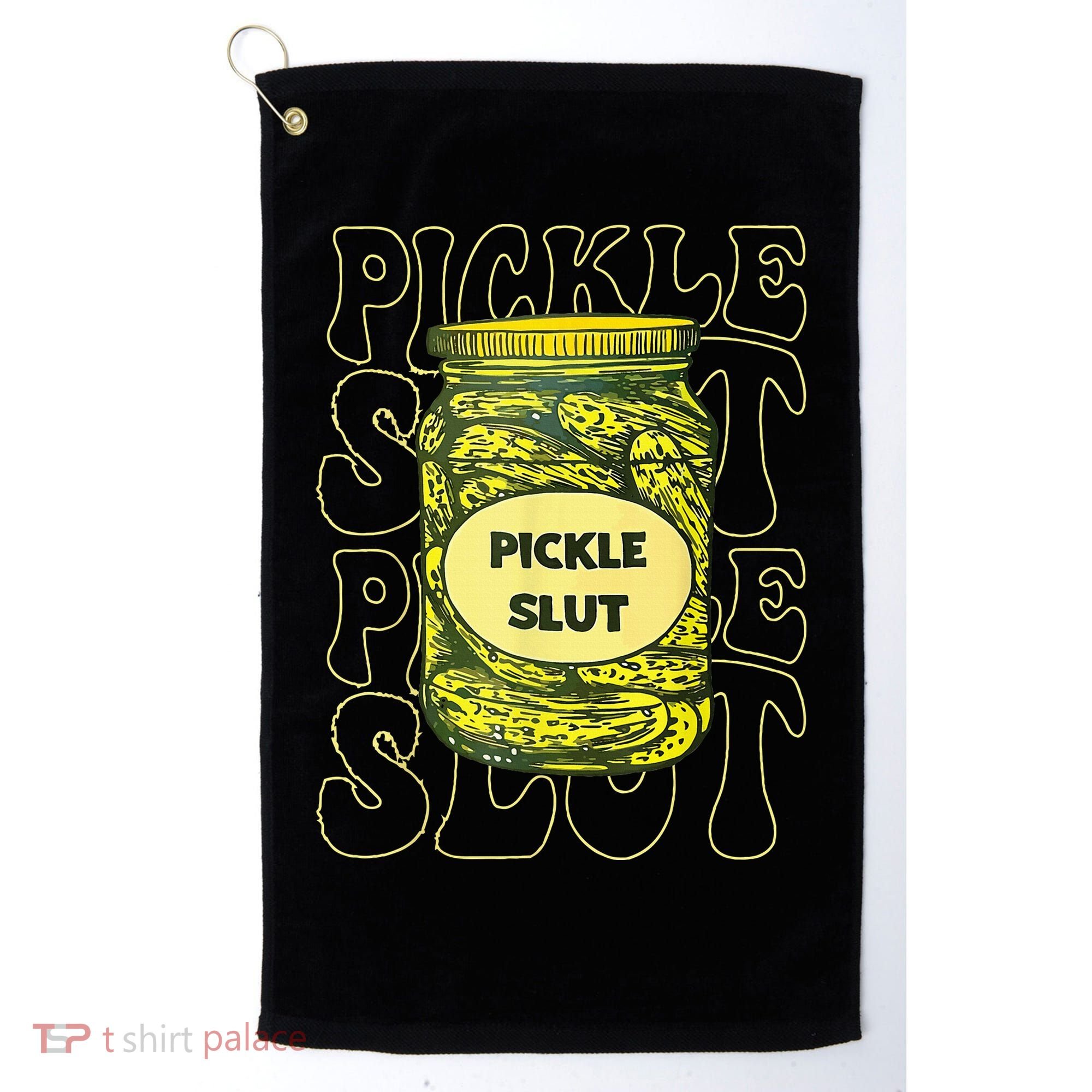 Pickle Slut Funny Pickle Slut Who Loves Pickles Golf Towel