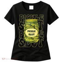 Pickle Slut Funny Pickle Slut Who Loves Pickles Women's T-Shirt thumb 0