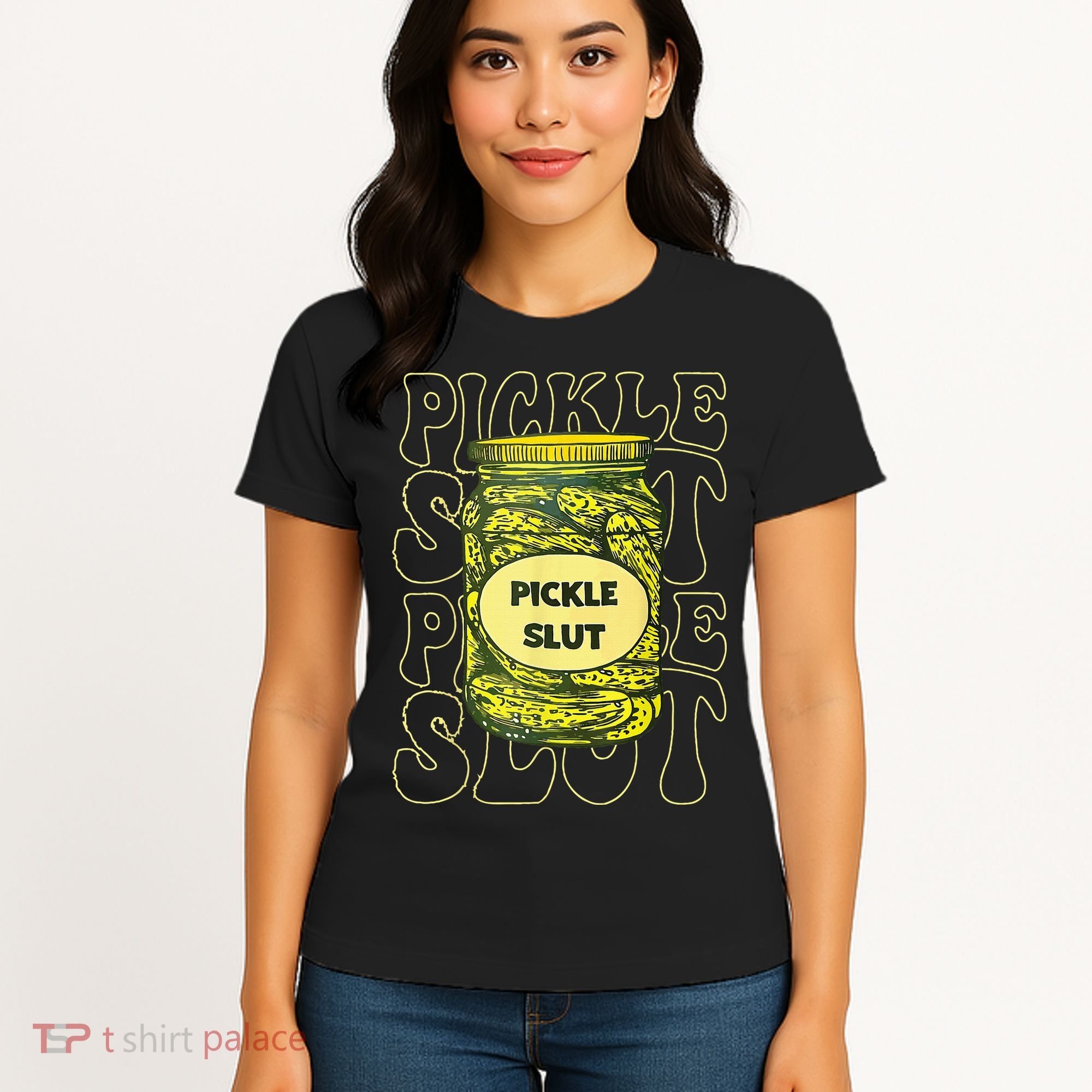 Pickle Slut Funny Pickle Slut Who Loves Pickles Women's T-Shirt