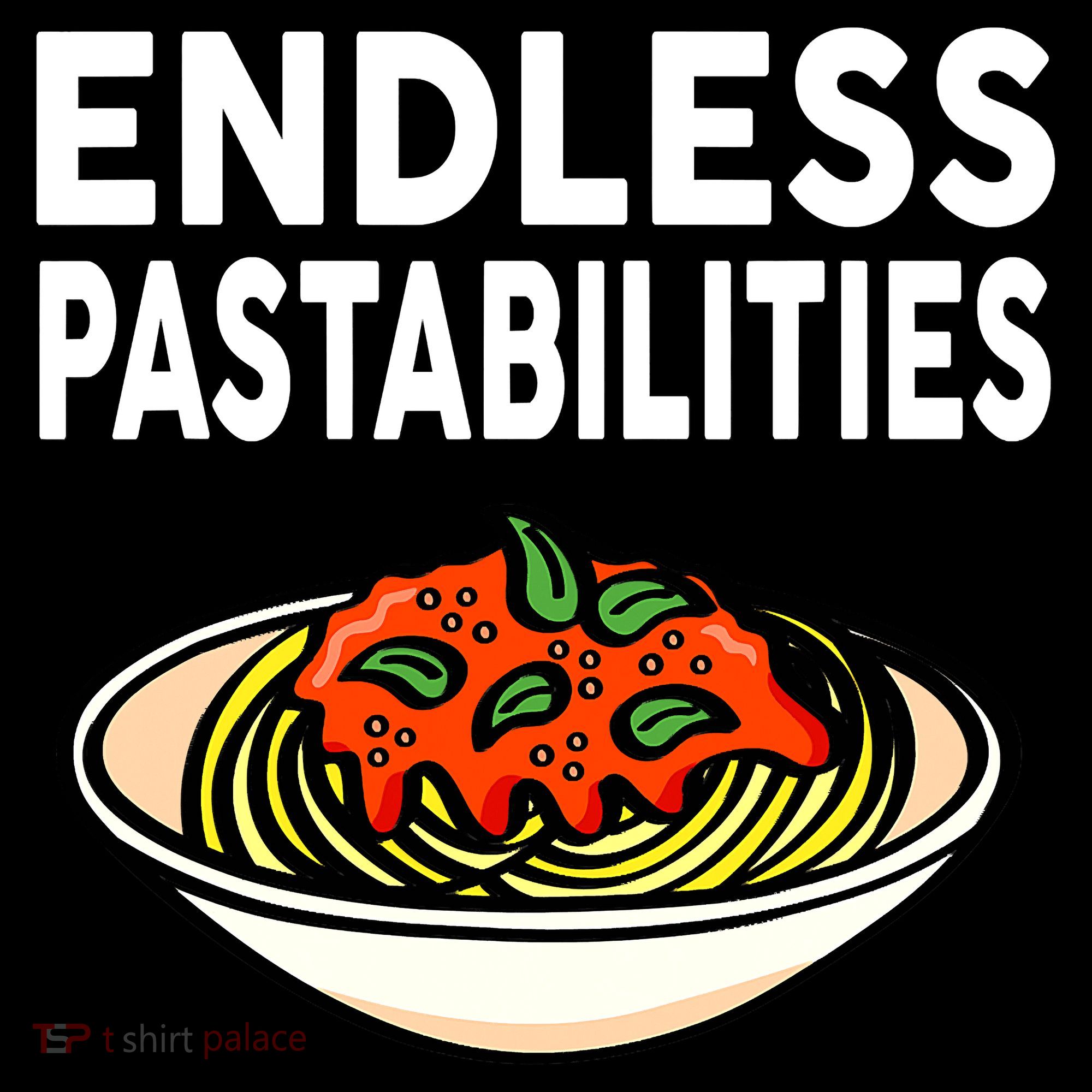 Pasta Spaghetti Funny Endless Pastabilities Women's Hoodie