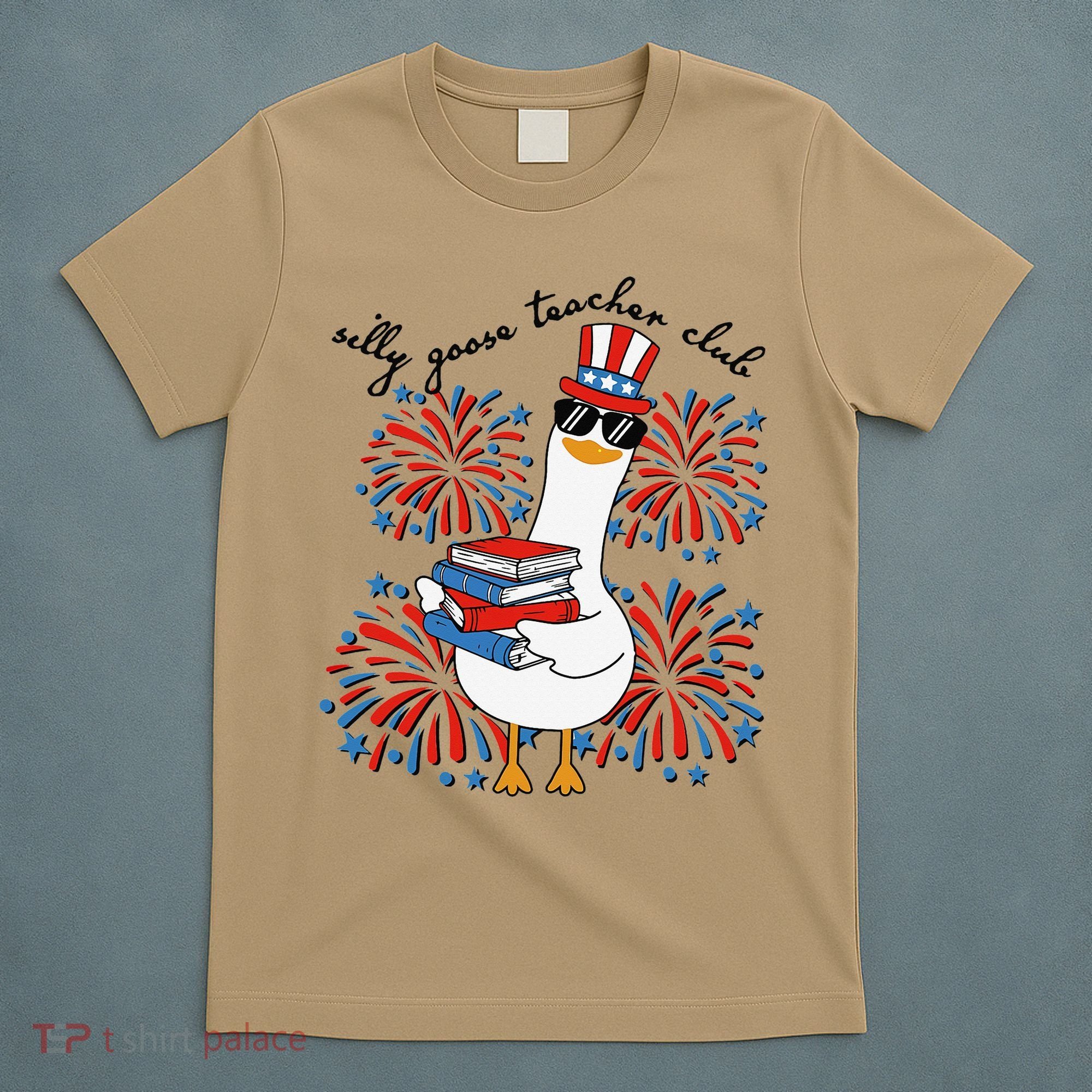 Patriotic Silly Goose Teacher Club 4th Of July Teacher Life T-Shirt