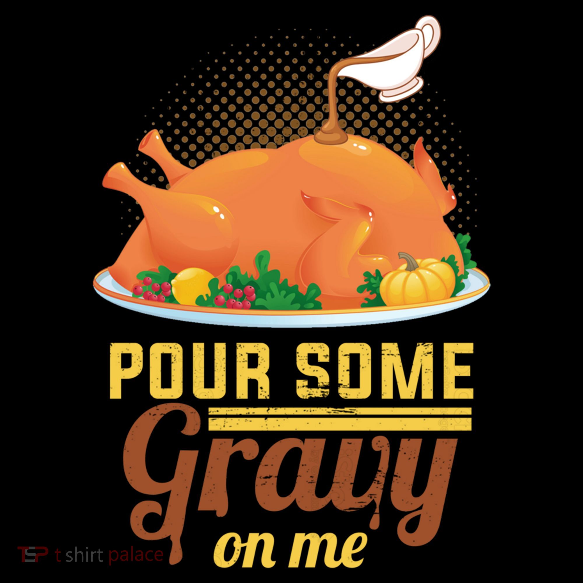 Pour Some Gravy On Me Thanksgiving Day Thanksgiving Day Funny Gift Coffee Mug