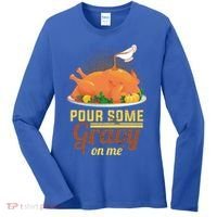 Pour Some Gravy On Me Thanksgiving Day Thanksgiving Day Funny Gift Women's Long Sleeve Shirt thumb 0