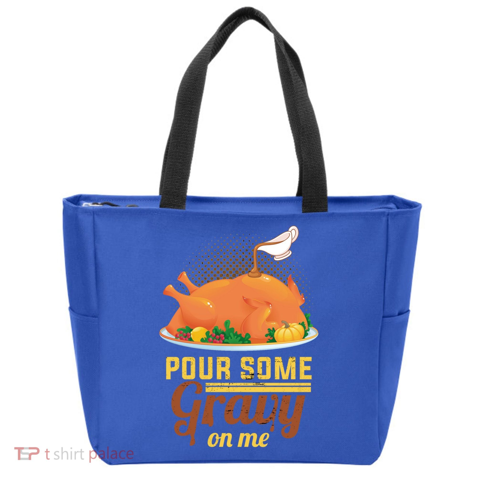 Pour Some Gravy On Me Thanksgiving Day Thanksgiving Day Funny Gift Tote Bag