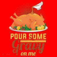 Pour Some Gravy On Me Thanksgiving Day Thanksgiving Day Funny Gift Santa Hat thumb 1