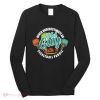 Pickleball Saying Grandma Old Guys Long Sleeve Shirt thumb 0