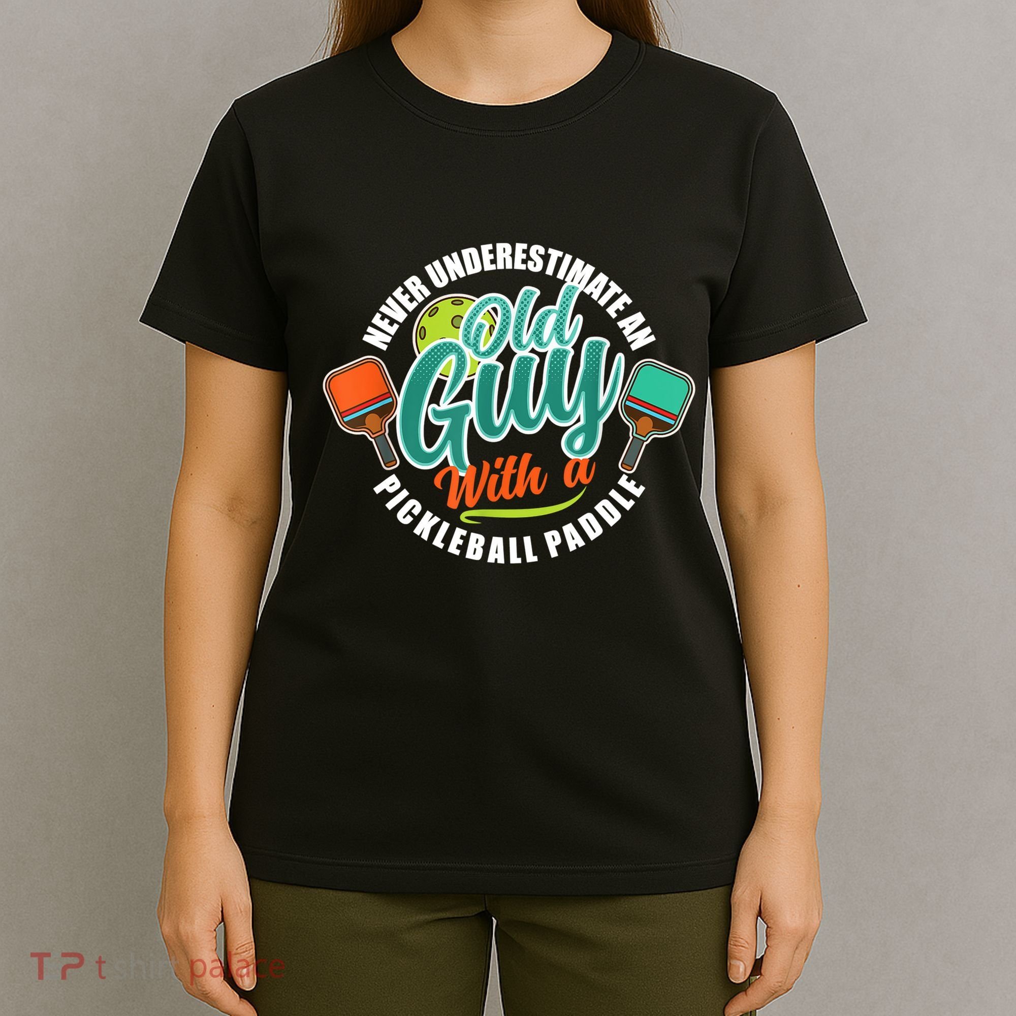 Pickleball Saying Grandma Old Guys T-Shirt