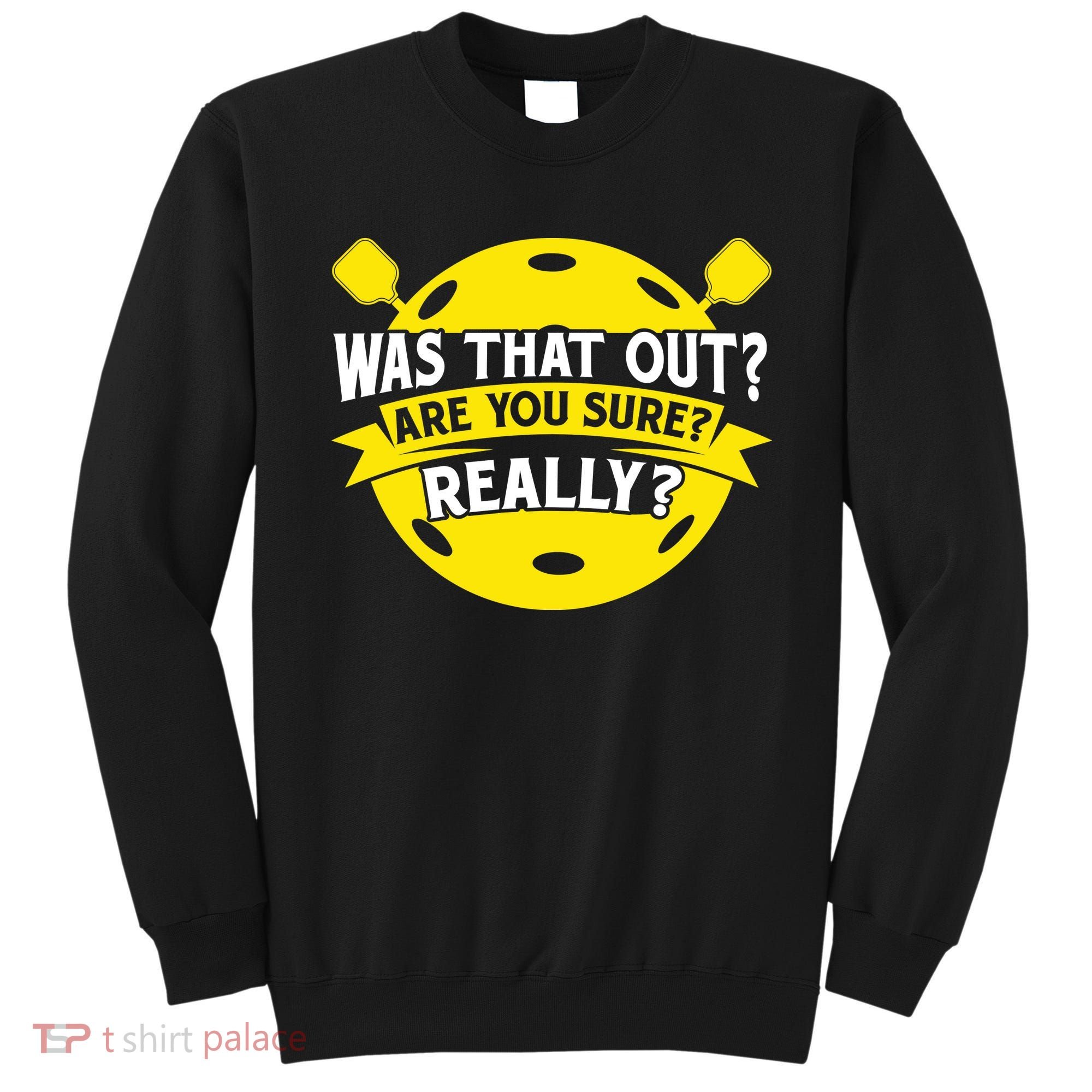 Pickleball Sports Game Equipment Pickleball Gift Sweatshirt
