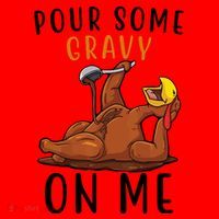 Pour Some Gravy On Me Funny Thanksgiving Turkey Santa Hat thumb 1