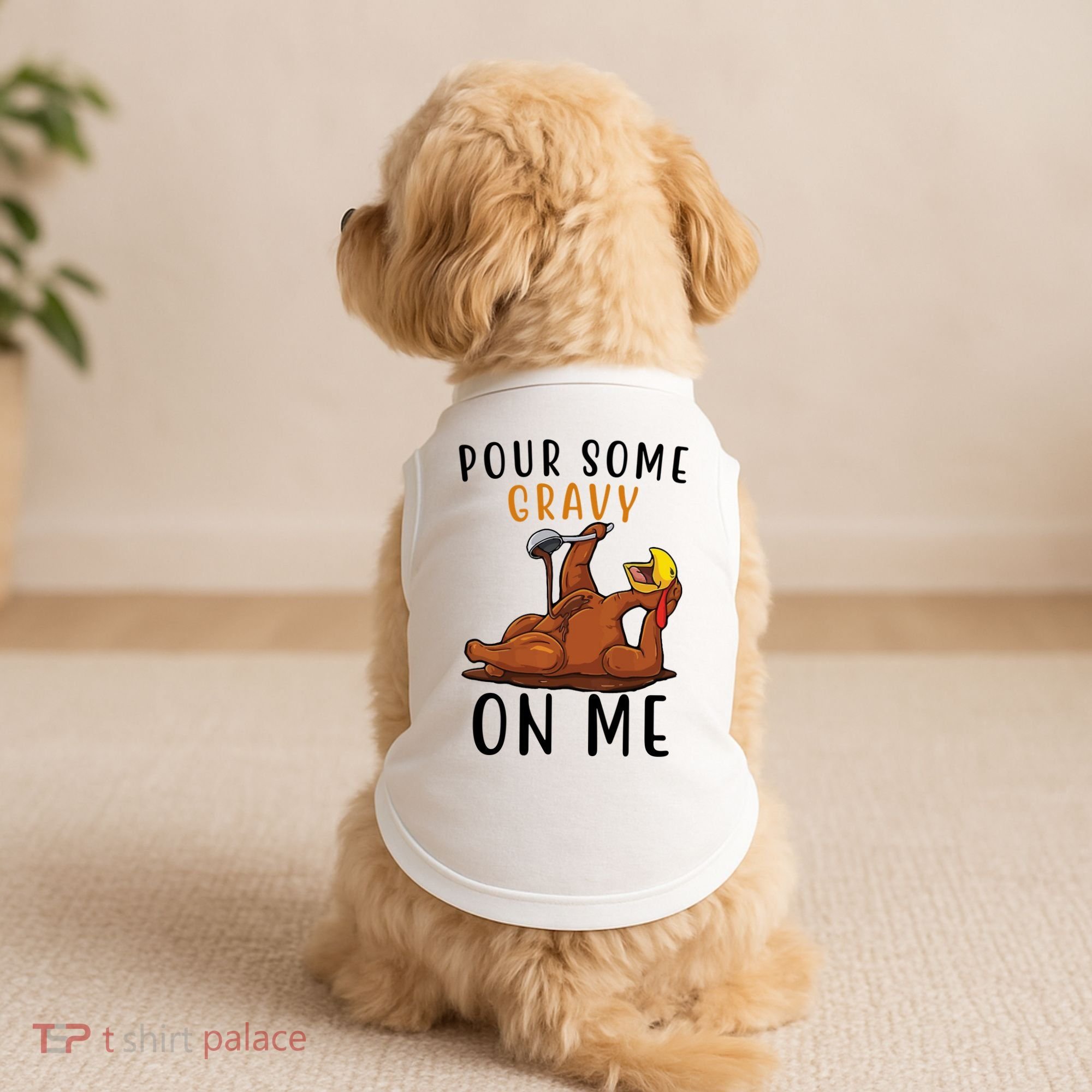 Pour Some Gravy On Me Funny Thanksgiving Turkey Doggie Tank