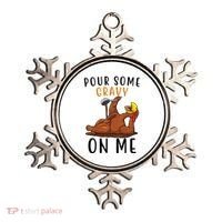 Pour Some Gravy On Me Funny Thanksgiving Turkey Ornament thumb 0