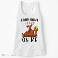 Pour Some Gravy On Me Funny Thanksgiving Turkey Women's Tank Top thumb 0