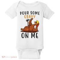 Pour Some Gravy On Me Funny Thanksgiving Turkey Baby Bodysuit thumb 0