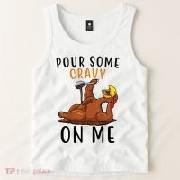 Pour Some Gravy On Me Funny Thanksgiving Turkey Tank Top thumb 2
