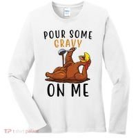 Pour Some Gravy On Me Funny Thanksgiving Turkey Women's Long Sleeve Shirt thumb 0