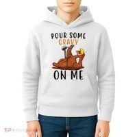 Pour Some Gravy On Me Funny Thanksgiving Turkey Kids Hoodie thumb 4