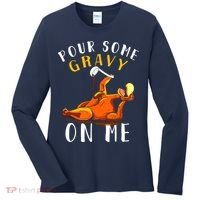 Pour Some Gravy On Me Happy Turkey Day Thanksgiving Women's Long Sleeve Shirt thumb 0