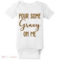 Pour Some Gravy On Me Funny Thanksgiving Baby Bodysuit thumb 0
