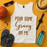 Pour Some Gravy On Me Funny Thanksgiving Tank Top thumb 4