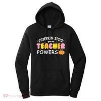 Pumpkin Spice Gives Me Teacher Powers Funny Fall Women's Hoodie thumb 0