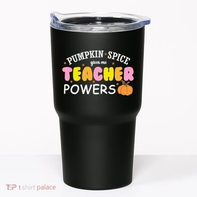 Pumpkin Spice Gives Me Teacher Powers Funny Fall Tumbler