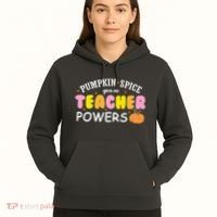 Pumpkin Spice Gives Me Teacher Powers Funny Fall Hoodie thumb 5