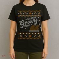 Poor Some Gravy In Me Ugly Sweater Thanksgiving T-Shirt thumb 4