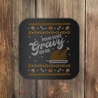Poor Some Gravy In Me Ugly Sweater Thanksgiving Coaster thumb 0