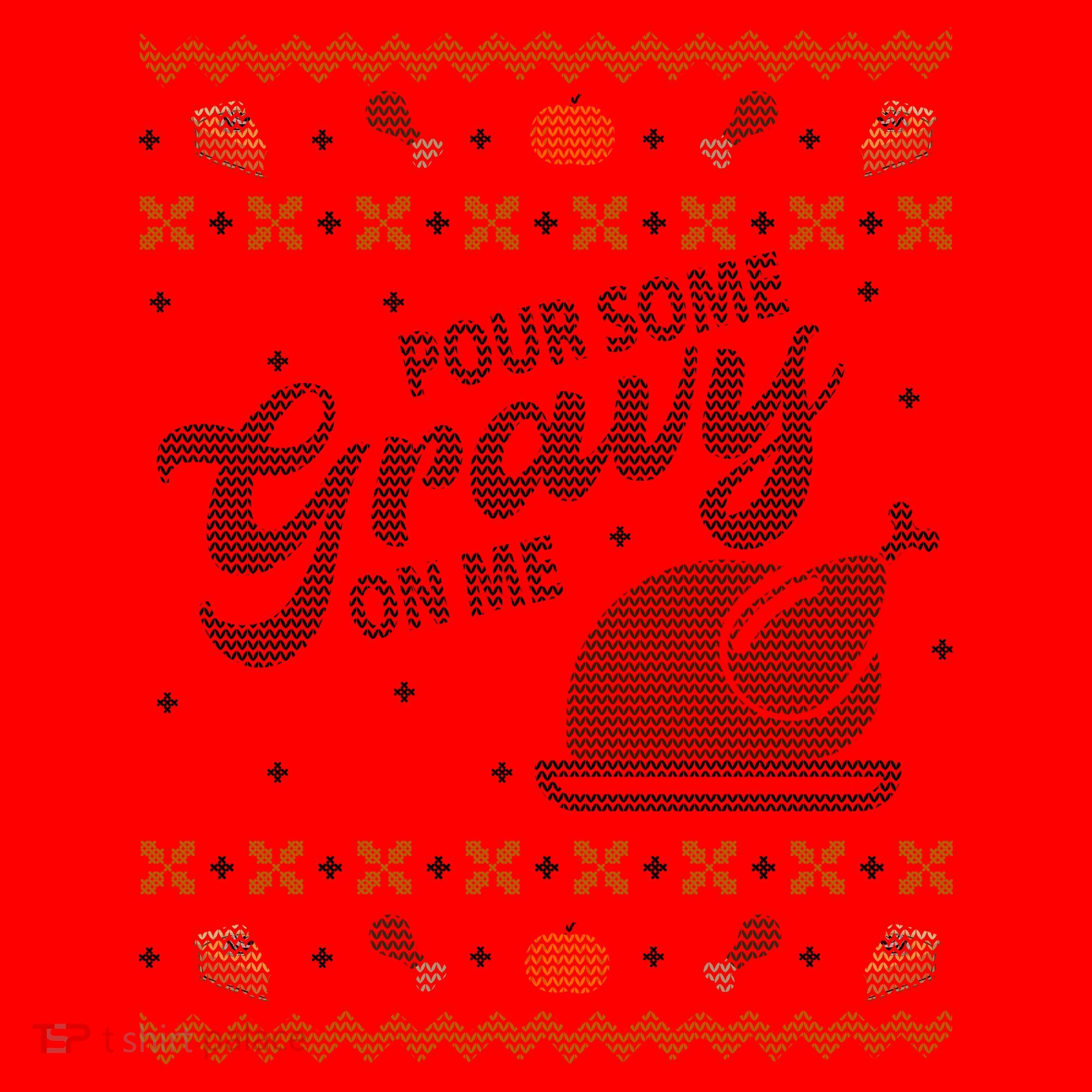 Poor Some Gravy In Me Ugly Sweater Thanksgiving Santa Hat