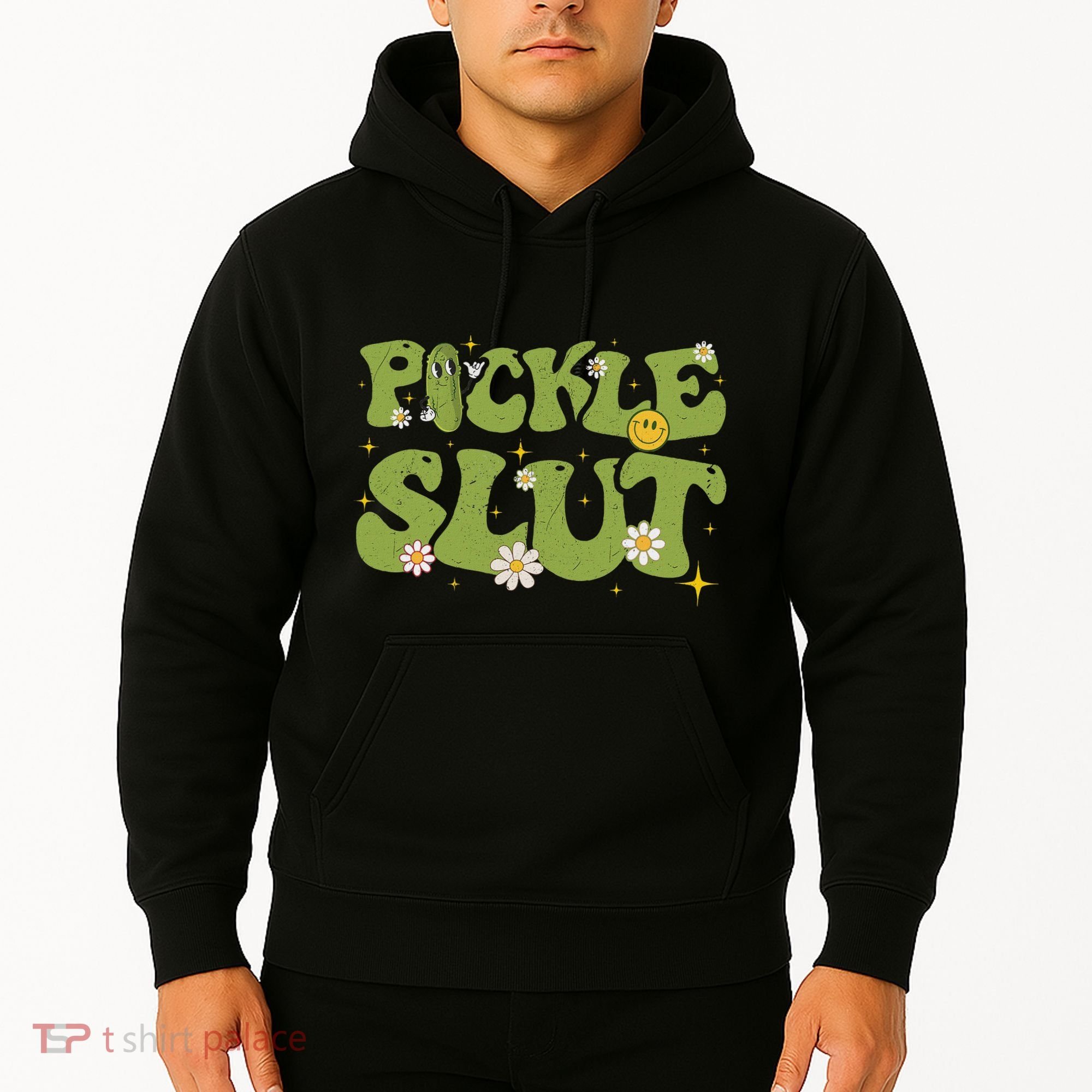 Pickle Slut Groovy Sarcastic Funny Saying Girl Loves Pickles Hoodie