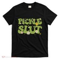 Pickle Slut Groovy Sarcastic Funny Saying Girl Loves Pickles T-Shirt thumb 0