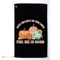 Pumpkin Stack Give Thanks To The Lord For He Is Good Autumn Funny Gift Golf Towel thumb 0