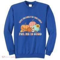 Pumpkin Stack Give Thanks To The Lord For He Is Good Autumn Funny Gift Sweatshirt thumb 0