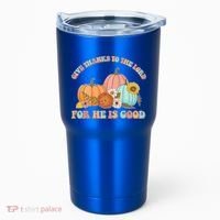 Pumpkin Stack Give Thanks To The Lord For He Is Good Autumn Funny Gift Tumbler thumb 0