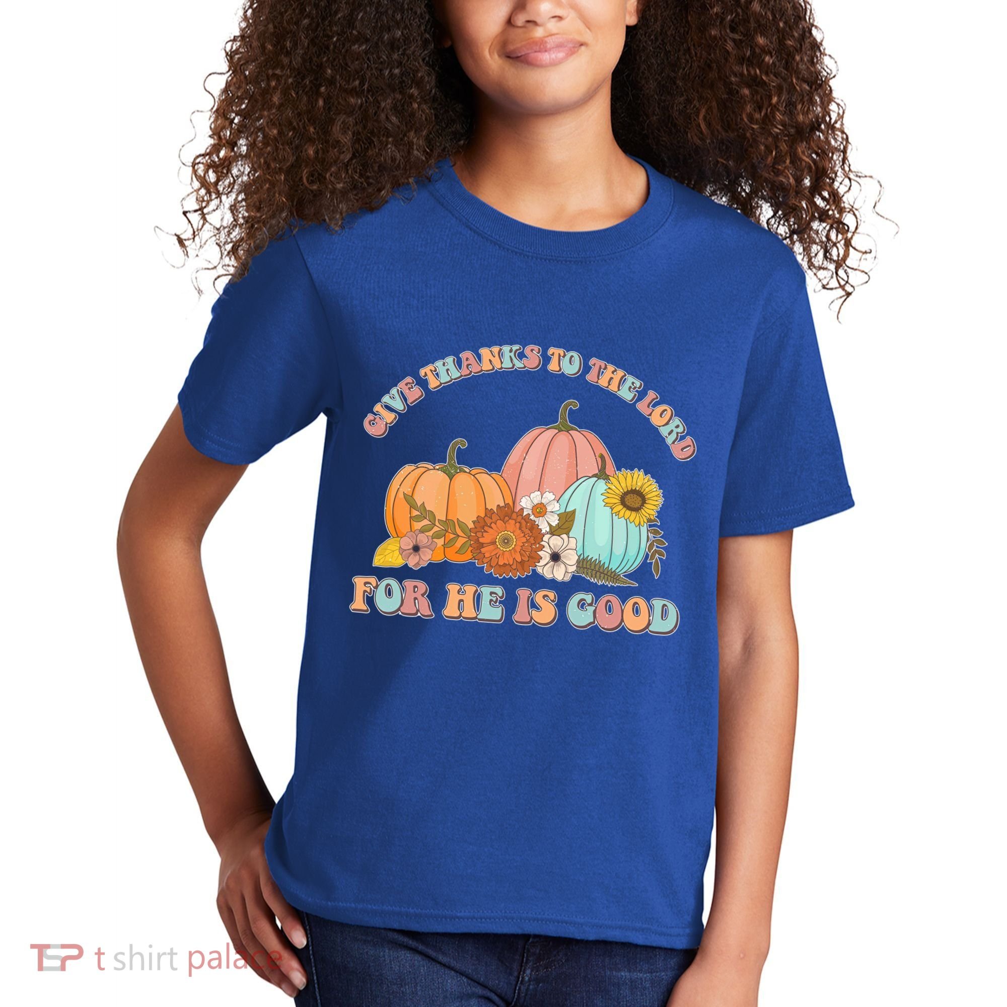 Pumpkin Stack Give Thanks To The Lord For He Is Good Autumn Funny Gift Kids T-Shirt