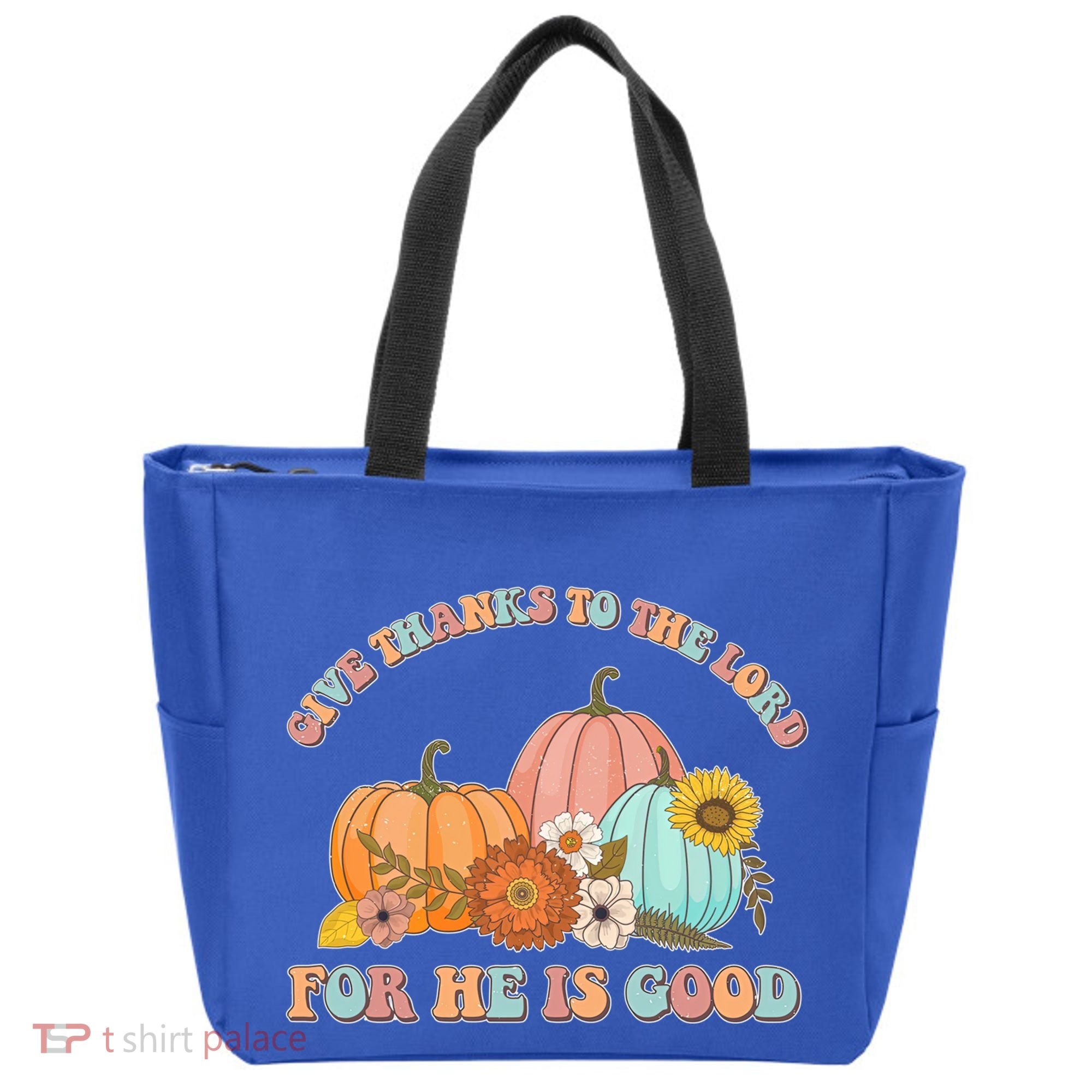 Pumpkin Stack Give Thanks To The Lord For He Is Good Autumn Funny Gift Tote Bag