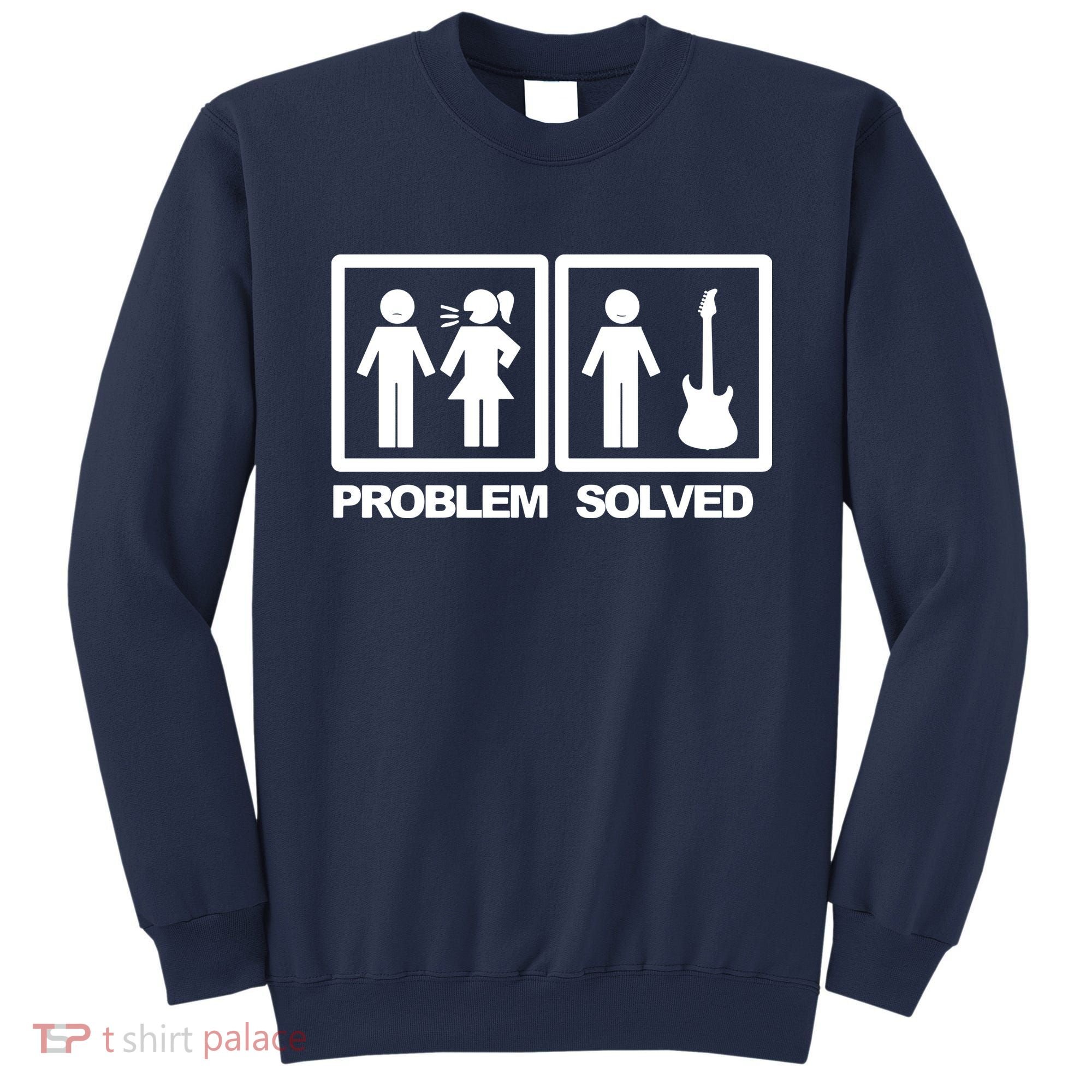 Problem Solved Guitar Sweatshirt