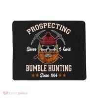 Prospecting Silver & Gold Bumble Hunting Since Mousepad thumb 0