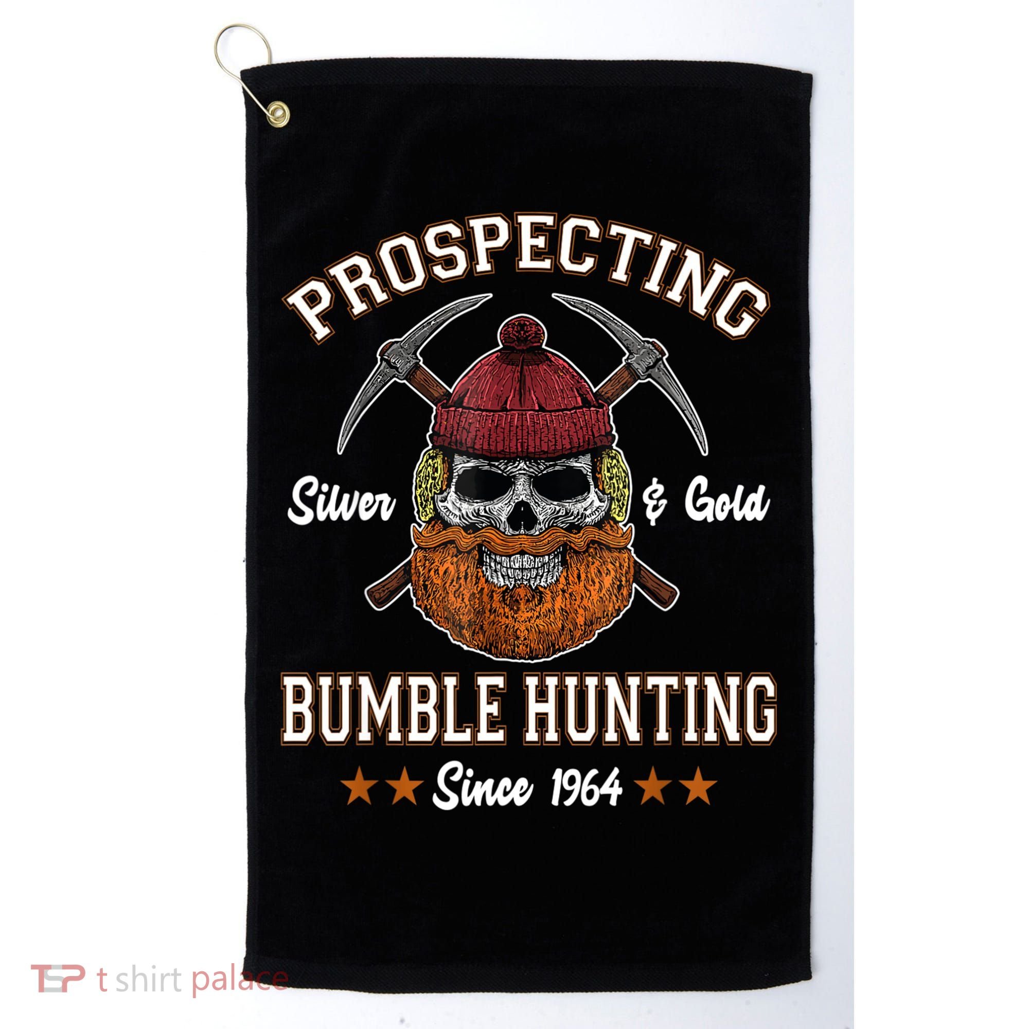 Prospecting Silver & Gold Bumble Hunting Since Golf Towel