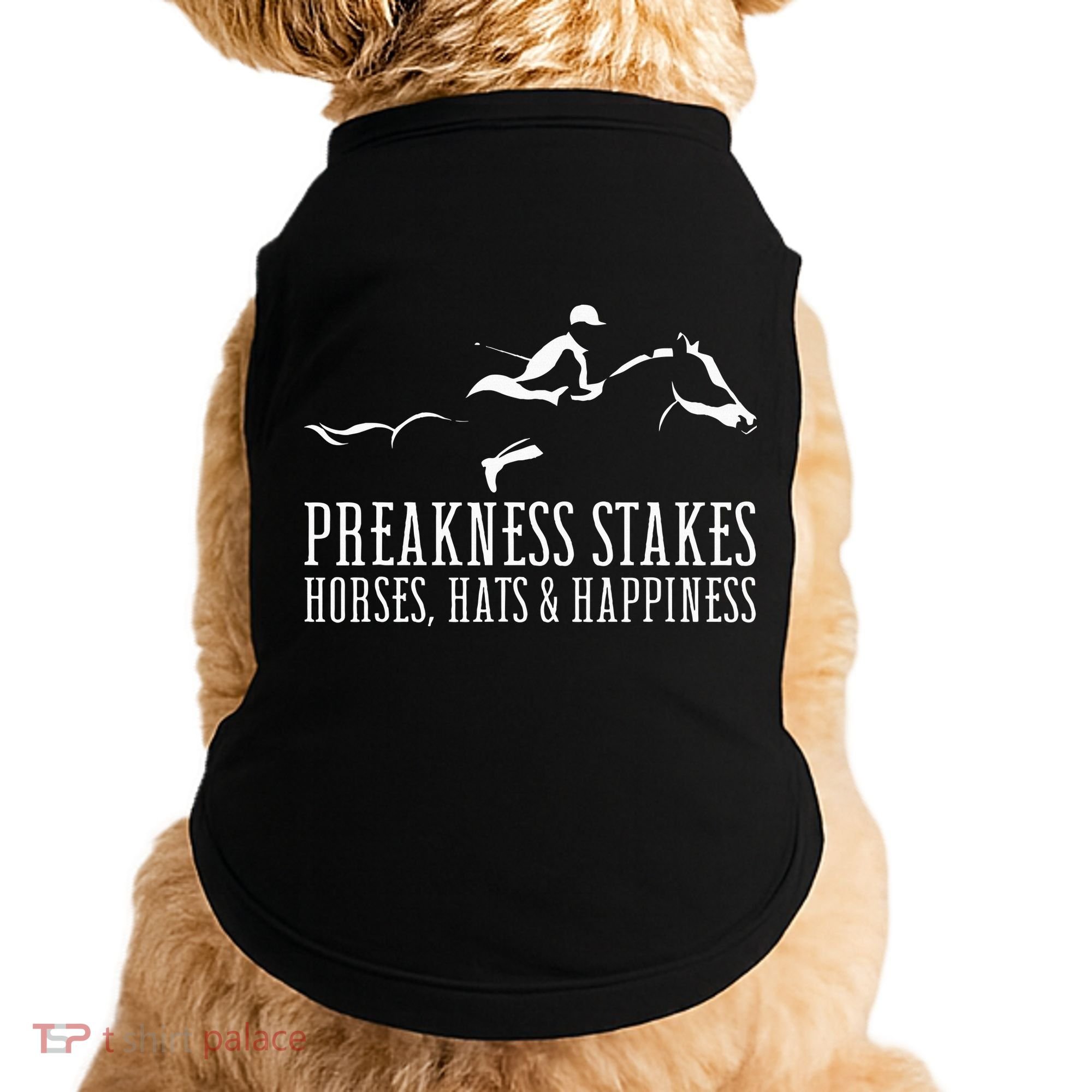 Preakness Stakes Horses Hats & Happiness Horse Racing Derby Doggie Tank