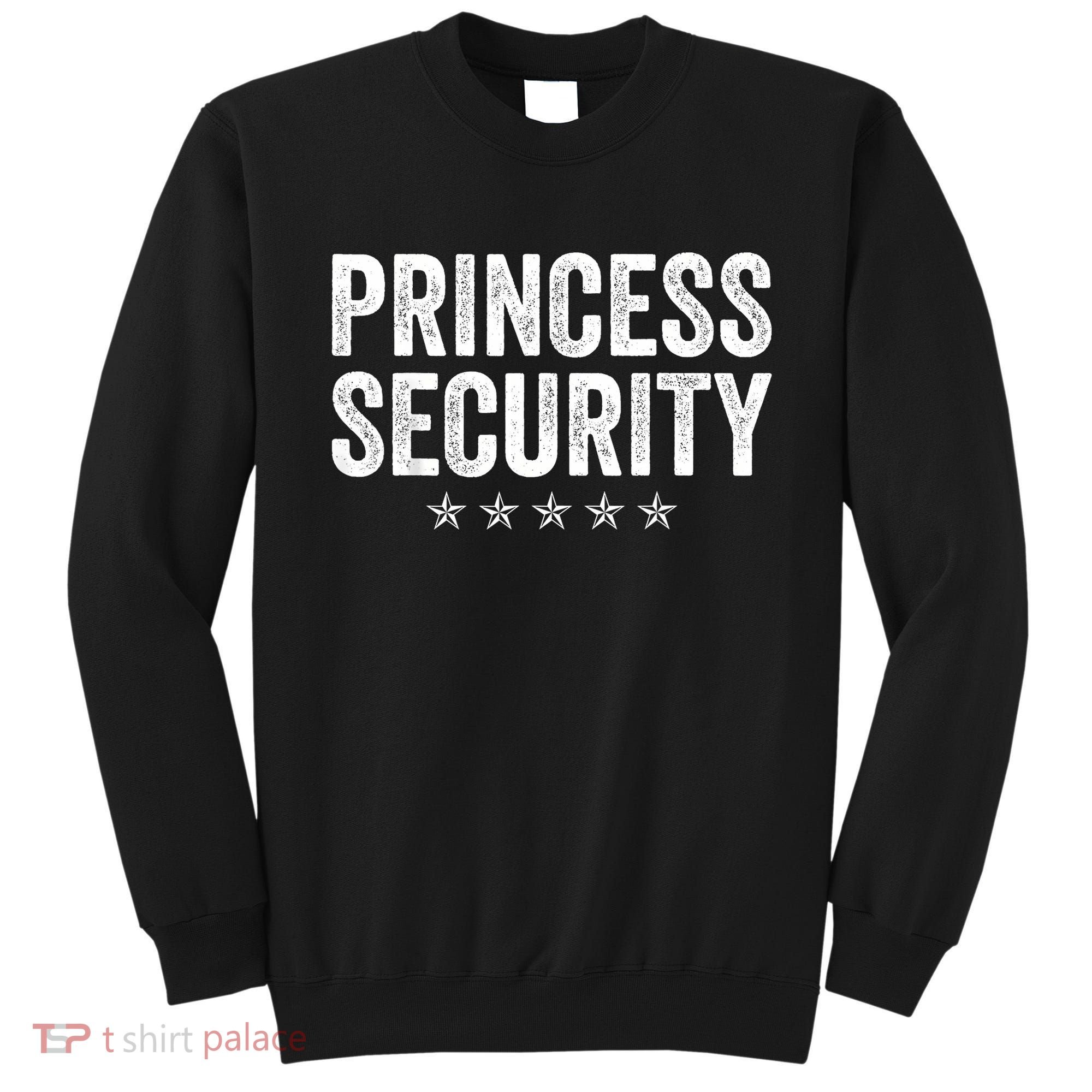 Princess Security Halloween Costume Sweatshirt