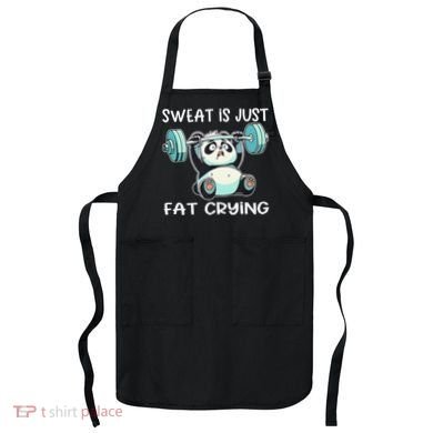 Panda Sweat Is Just Fat Crying Gym Gift Apron