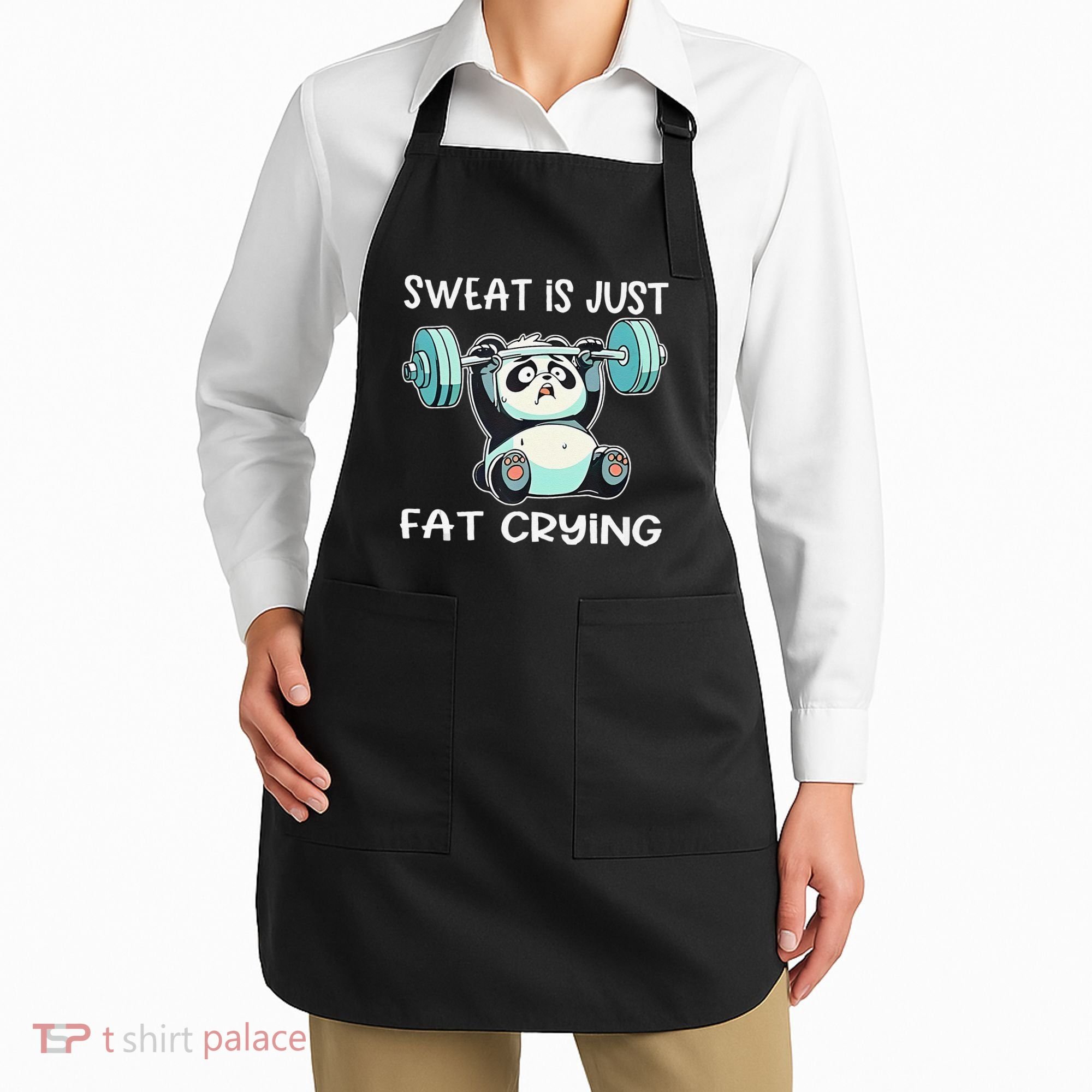 Panda Sweat Is Just Fat Crying Gym Gift Apron