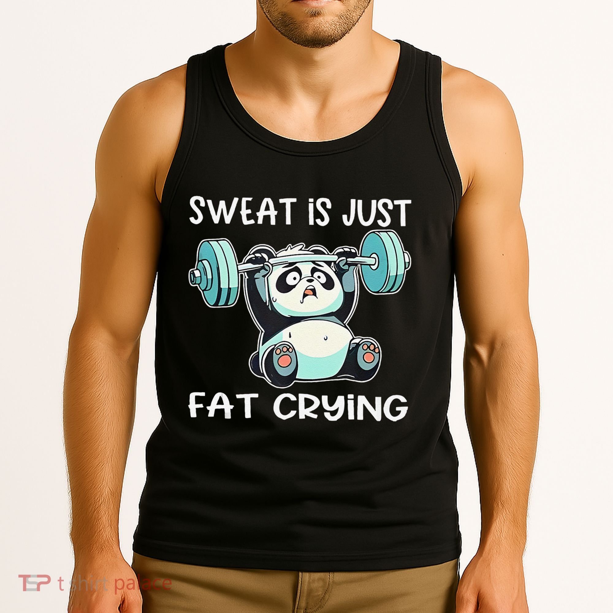 Panda Sweat Is Just Fat Crying Gym Gift Tank Top
