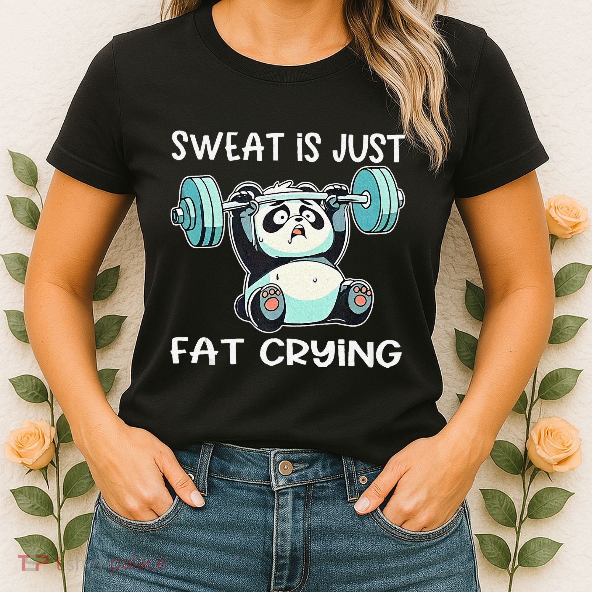 Panda Sweat Is Just Fat Crying Gym Gift Women's T-Shirt