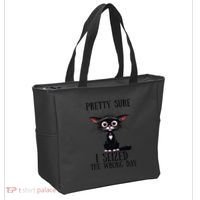 Pretty Sure I Seized The Wrong Day Tote Bag thumb 2