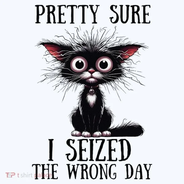 Pretty Sure I Seized The Wrong Day Doggie Tank