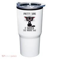 Pretty Sure I Seized The Wrong Day Tumbler thumb 0