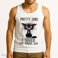Pretty Sure I Seized The Wrong Day Tank Top thumb 3
